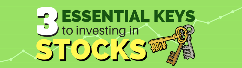 Three Essential Keys to Successful  Long-Term Stock Market Investing